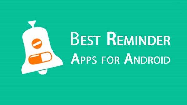 Top 15 Best Reminder Apps for Android