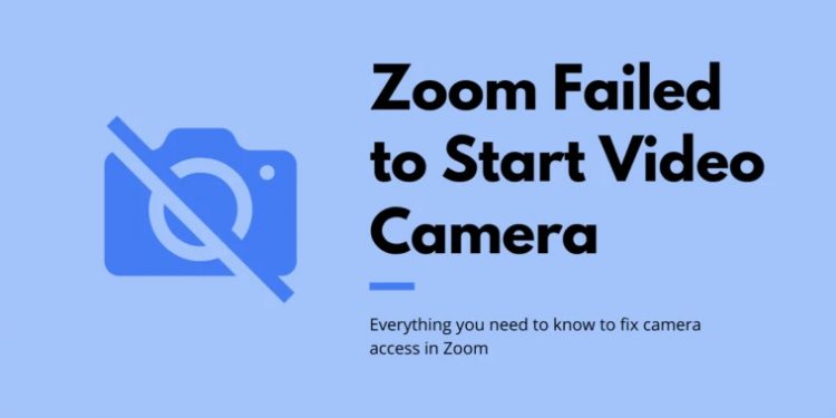Fix: Zoom Is Unable to Detect a Camera on Laptop (Zoom Camera)