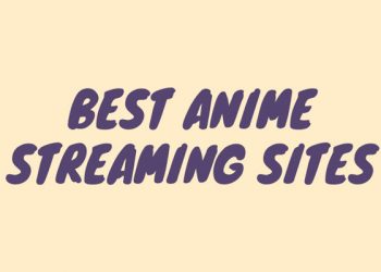 Best Free Anime Sites to Watch Anime Online