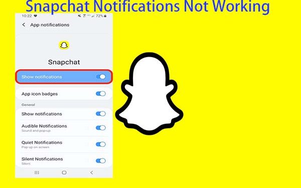 How To Fix Snapchat Notifications Not Working
