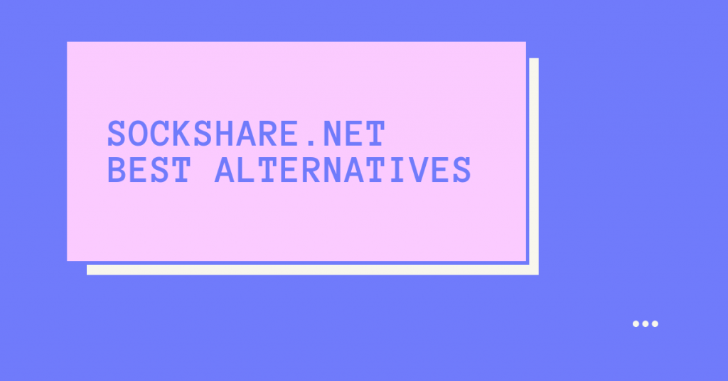 Best SockShare Alternatives