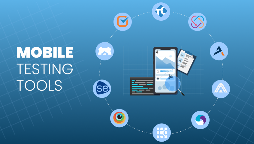 Best Mobile Testing Tools For Android And IOS In 2023 - Top 10
