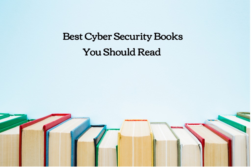 best-cyber-security-books-you-should-read-in-2023